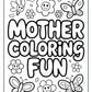 Mother Coloring Pages Free PDF Printables