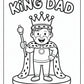 Dad King Coloring Pages | Free PDF Printables