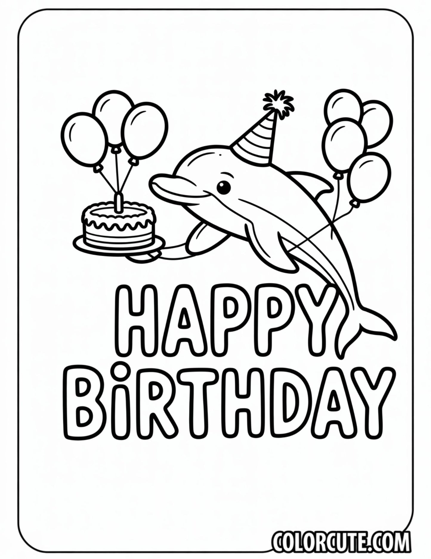 Happy Birthday Dolphin Coloring Page | Free PDF Printables