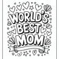 Worlds Best Mom Coloring Pages Free PDF Printables