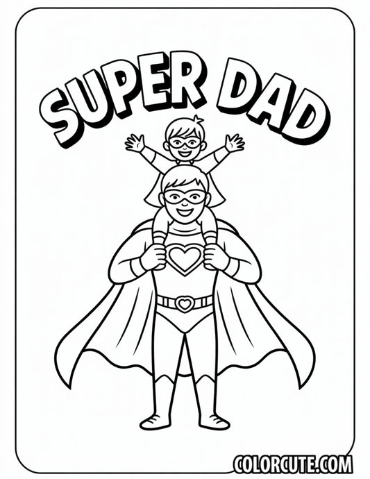 Super Dad Coloring Pages | Free PDF Printables