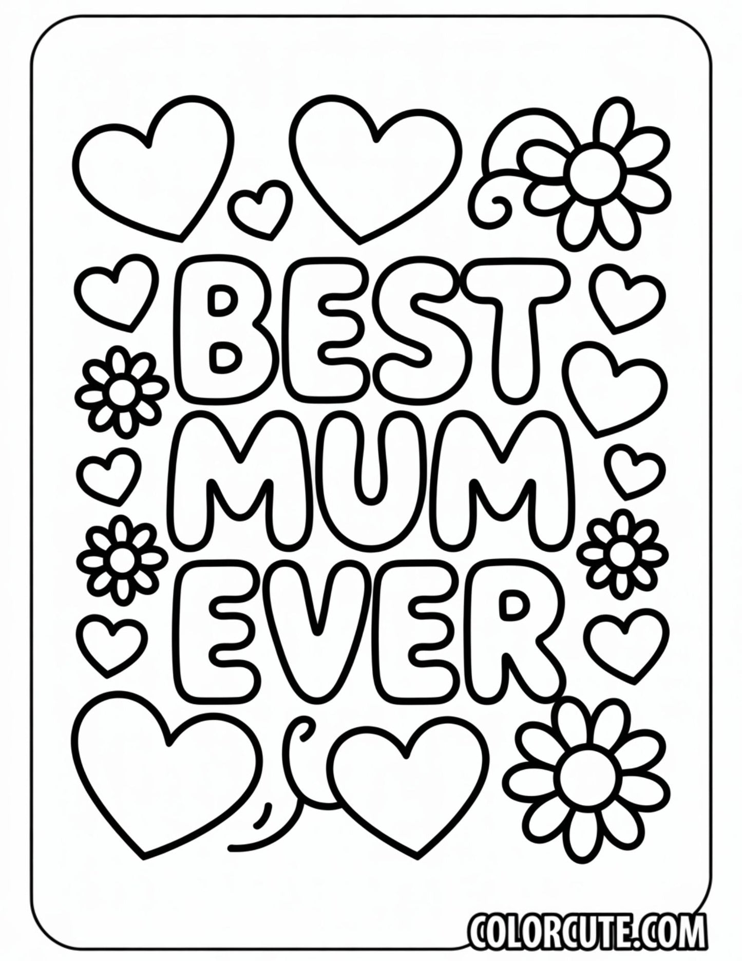 Best Mum Ever Coloring Pages Free PDF Printables