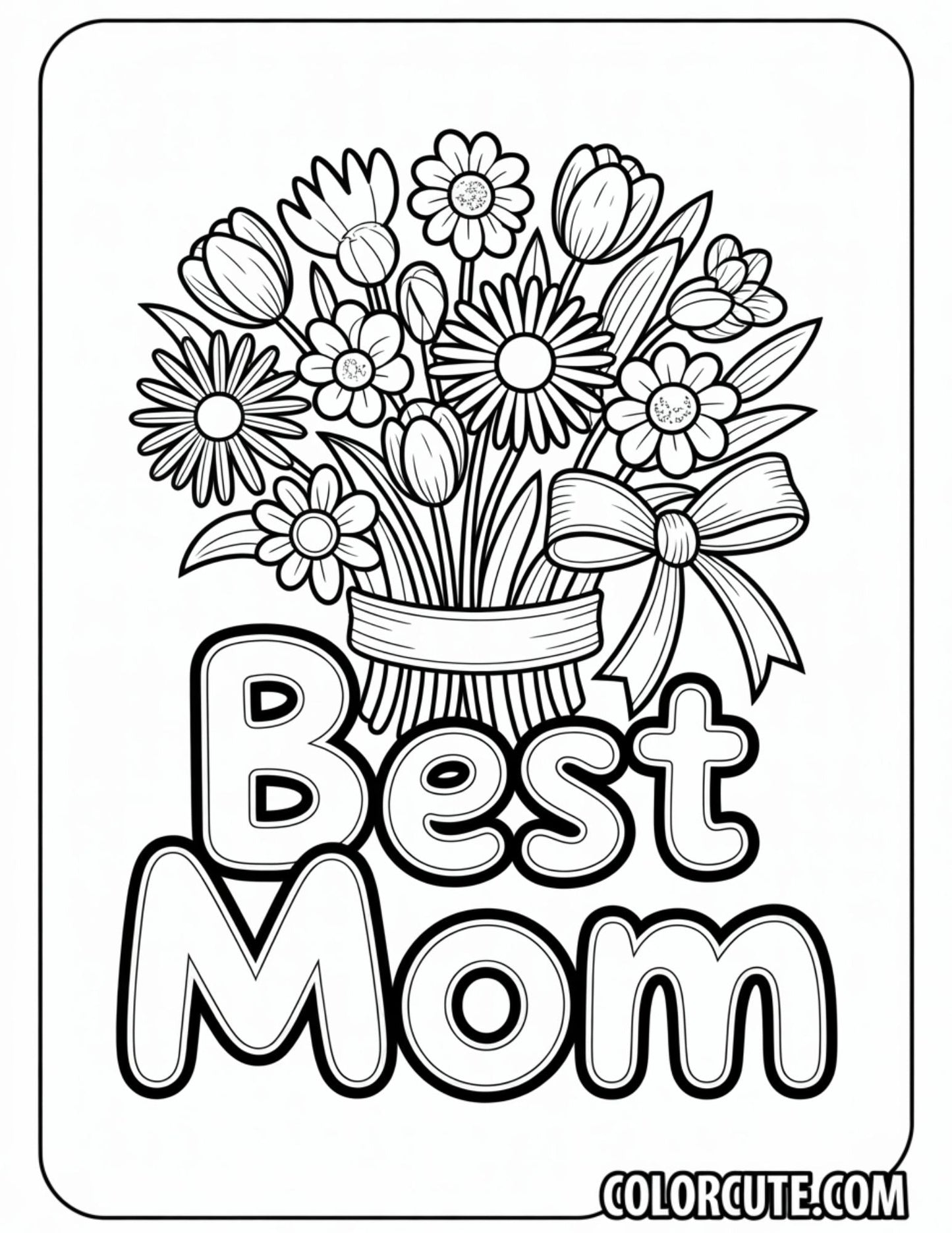 The Best Mom Ever Coloring Pages Free PDF Printables